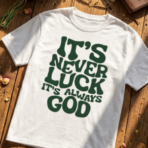 Unisex Boxy Tee – Never Luck Always God